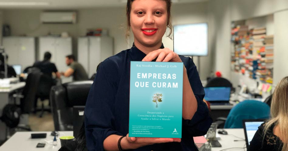 Empresas que Curam - Raj Sisodia, Michael J. Gelb